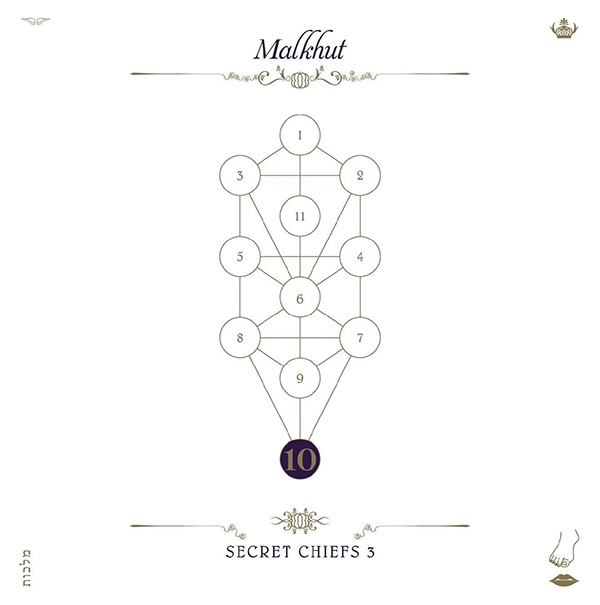 Secret Chiefs 3 MALKHUT